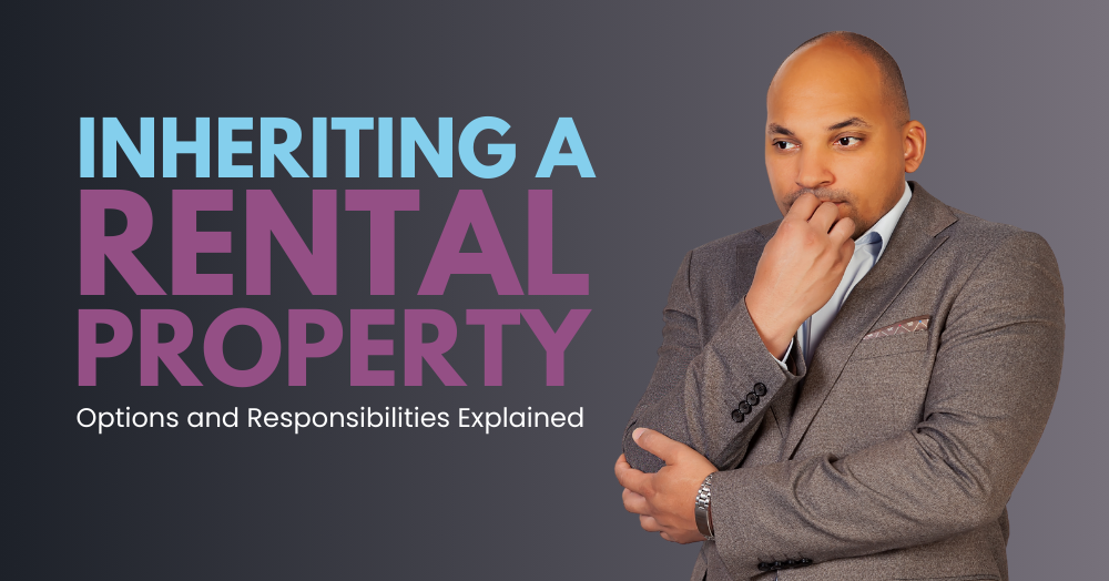 Inherit a Rental Property